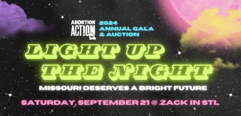 Abortion Action Missouri’s annual Gala & Auction