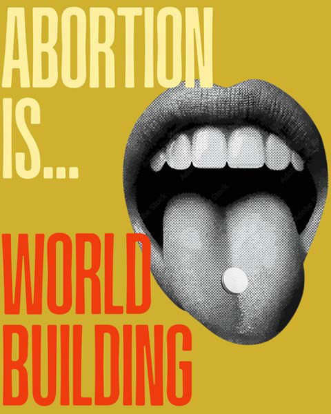 Abortion is World Building at ArtPortal Louisville
