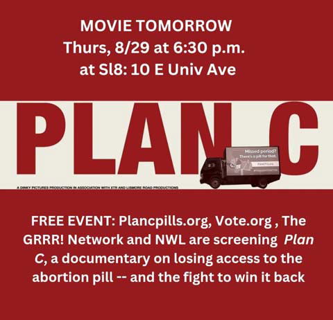 GRRR! Network and National Women's Liberation are screening PLAN C!